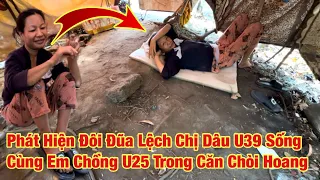 Tá hỏa phát hiện Chị Dâu U39 sống cùng Em Chồng U25 trong khu rừng hoang, ai thấy cũng Ớn Óc