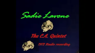 Sadie Lavone The C A  Quintet 1973 studio recording