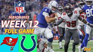 Tampa Bay Buccaneers Vs  Indianapolis Colts FULL GAME 2nd Week 12 11/2623 |NFL 2023