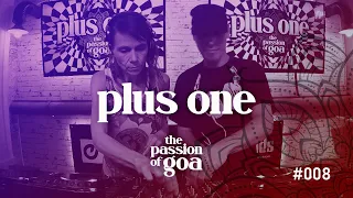 PLUS ONE - The Passion Of Goa #8