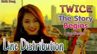 TWICE (트와이스) - "The Story Begins" Pre-Chorus ~ Line Distribution