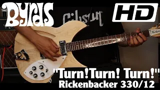 "Turn! Turn! Turn! (To Everything There Is A Season)" The Byrds Guitar Cover - Rickenbacker 330/12