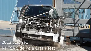 2012-2015 Scion iQ NHTSA Side Pole Crash Test