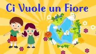 CI VUOLE UN FIORE | Coro Bimbofestival: Canzoni per bambini e bimbi - Cartoni animati