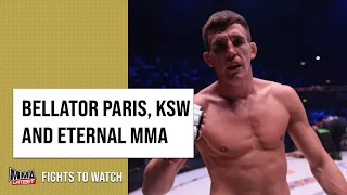 Bellator Paris, KSW and Eternal MMA | MMA Fights To Watch This Week | MMA Latest