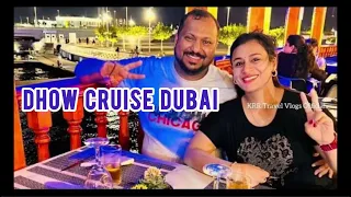 Dhow Cruise Dubai | Cruise Dinner | Dubai Night Life | Saudi to Dubai Trip| Dubai Travel SeriesEpi 9