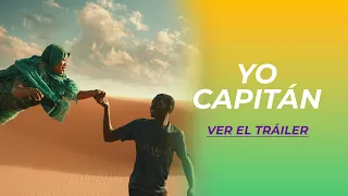 YO CAPITÁN | TRÁILER