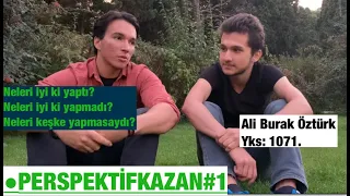 PERSPEKTİF KAZAN #1 / TÜRKİYE 1071. Si NELERİ İYİ Kİ YAPTI/NELERİ KEŞKE YAPMASAYDI/#YKS