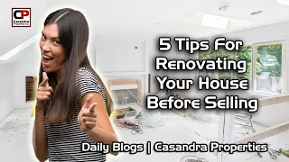 5 Tips For Renovating Your House Before Selling | Real Estate