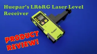 Product Review of Huepar LR6RG Laser Level Receiver