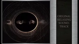 Dune | Relaxing Original Soundtrack