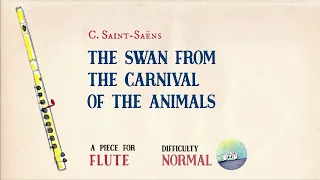 🎹 C. Saint-Saëns - The Swan from The Carnival of the Animals [Piano Accompaniment] [Playback Flute]🎹