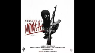 Ninguno se Monta Remix - Darell Ft Ñengo Flow, Anuel AA, Bryant Myers, Tempo, Lito Kirino & Mas