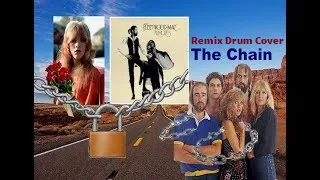 The Chain Fleetwood Mac Remix Drum Cover