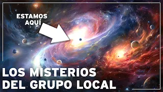 Más allá de la Vía Láctea: ¿Qué secretos esconde realmente el Grupo Galáctico Local? | Documental