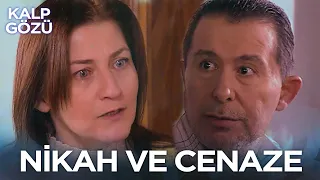 Nikah ve Cenaze - Kalp Gözü