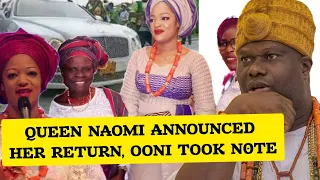 OONI OF IFE JUBILATES AS QUEEN NAOMI ANNOUNCED HER RETURN TO THE PALACE