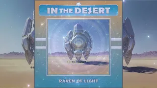 Raven Of Light - In The Desert [Full Album]