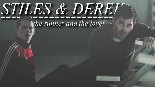 Stiles & Derek | The runner and the lover