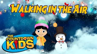Walking In The Air - The Countdown Kids | Kids Songs & Nursery Rhymes | Lyric Video
