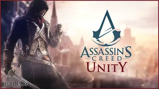 ASSASSINS CREED UNITY | Full Game Playthrough