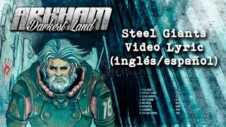 ARKHAM - Steel Giants (Video Lyric)