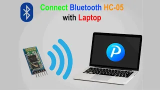 How to Connect Your Arduino with laptop using Bluetooth HC-05 card