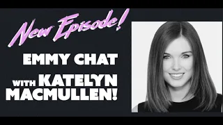 Katelyn MacMullen Emmy Chat FULL VIDEO! with Steve Burton & Bradford Anderson