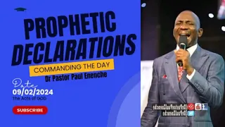 THE PROPHETIC DECLARATIONS - COMMANDING THE DAY (09/02/2024) #viral #reels #healing #amazing #church