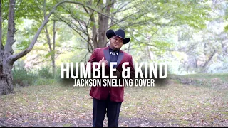 Humble And Kind - Tim McGraw (Jackson Snelling Cover)