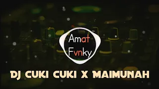 DJ CUKI CUKI MAIMUNAH SLOW BEAT | VIRAL TIK TOK
