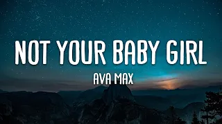 Ava Max - Not Your Barbie Girl (Lyrics)