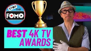 Best 4K TV Awards: Most Disruptive, Innovative, Hi-Performance & MORE!