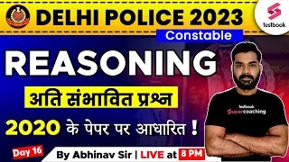 Delhi Police 2023 | Reasoning | Delhi Police Constable Reasoning Expected Questions-16 | Abhinav Sir