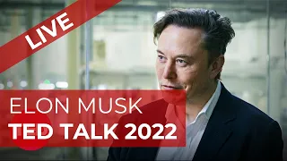 ELON MUSK TED TALK 2022 | LIVE