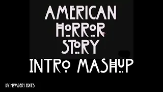 AHS Intro Mashup (All in one)