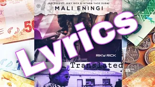 Big Zulu - Mali Eningi Lyrics [Translated] ft. Riky Rick & Intaba Yase Dubai | English