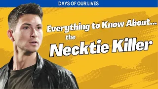 Days of our Lives: Who was The Necktie Killer?