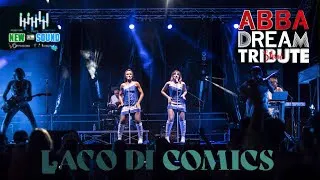 ABBA Dreams Show -  LIVE  -  Lago di Comics