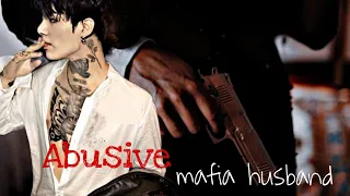 [Re-upload] Abusive mafia husband....#jkff #fanfiction #jeonjungkook