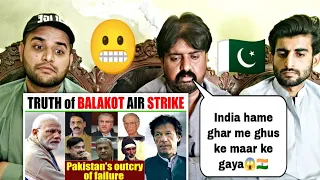 Pakistani Reaction on Truth of Balakot Air Strike I Pakistan's Outcry of failure