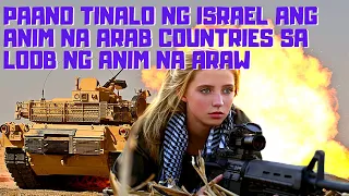 6 DAYS WAR TAGALOG VERSION- PAANO TINALO NG ISRAEL ANG MGA BANSANG ARABO NOONG 1967- KASAYSAYAN