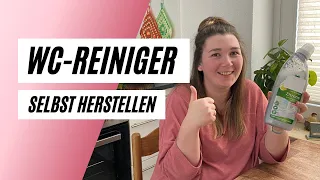 WC-Reiniger selbst herstellen (ganz einfach) #diy #haushalt #nachhaltigkeit