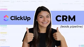 ClickUp as a CRM | organize and manage your leads pipeline in ClickUp