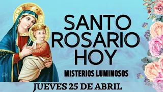 ✅SANTO ROSARIO HOY 📿Oracion Catolica oficial ala Virgen María JUEVES 25 DE ABRIL DE 2024 FE CATOLICA