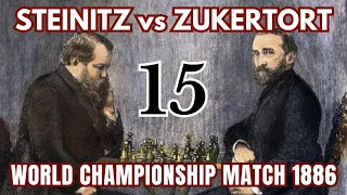 Johannes Zukertort vs Wilhelm Steinitz | World Championship Match 1886 | Round 15