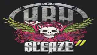 HRH Sleaze - 2018 Promo