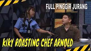 Pedas Banget, Kiky Saputri ROASTING Chef Arnold! | MOMEN KOCAK LAPOR PAK! (23/05/24)