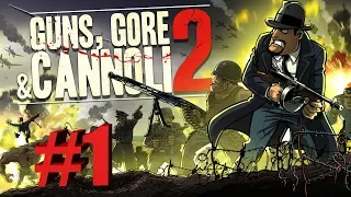 Guns Gore and Cannoli 2 - Прохождение ч.1