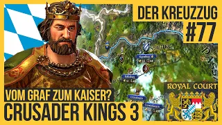 CRUSADER KINGS 3  Vom Münchner-Grafen zum deutschen Kaiser? #77 [Lets Play | Gameplay]